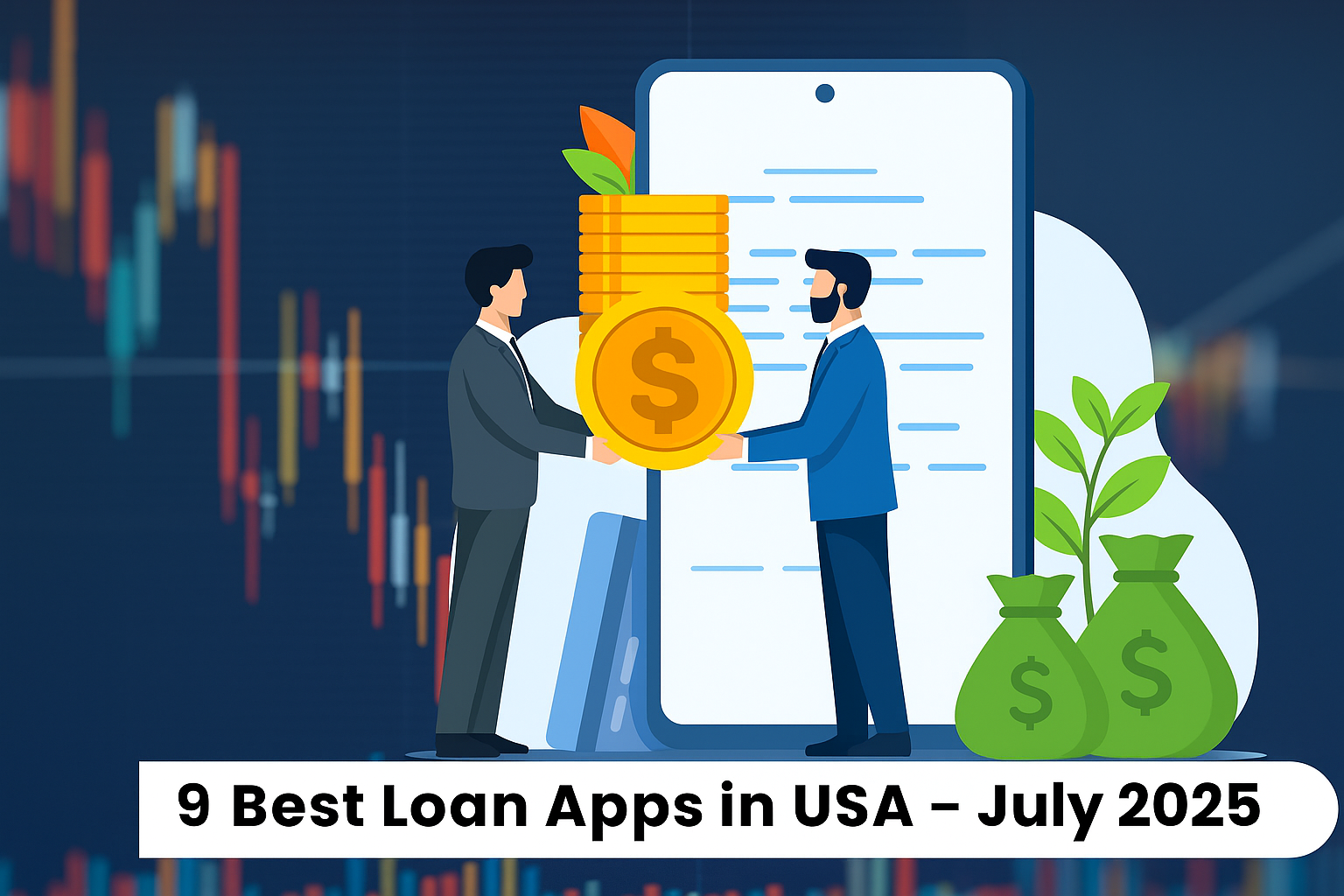 9 Best Loan Apps in USA – July 2025