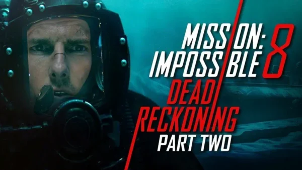 The Final Stand Unpacking Everything We Know About Mission Impossible – Dead Reckoning Part Two
